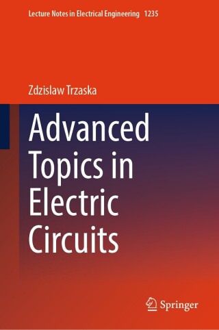 Cover image: Advanced Topics in Electric Circuits 9783031665080