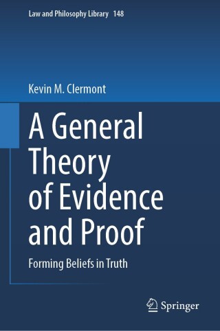 صورة الغلاف: A General Theory of Evidence and Proof 9783031665516