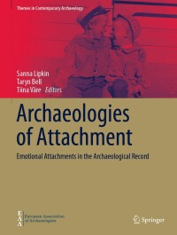 Cover image: Archaeologies of Attachment 9783031665691