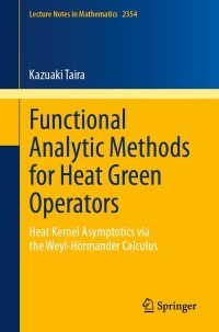 Imagen de portada: Functional Analytic Methods for Heat Green Operators 9783031666117