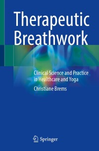 表紙画像: Therapeutic Breathwork 9783031666827