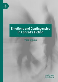 Imagen de portada: Emotions and Contingencies in Conrad's Fiction 9783031667220