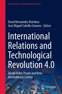 Cover image: International Relations and Technological Revolution 4.0 9783031667497