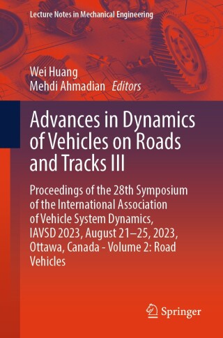 Imagen de portada: Advances in Dynamics of Vehicles on Roads and Tracks III 9783031669675