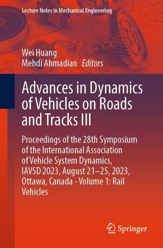 Cover image: Advances in Dynamics of Vehicles on Roads and Tracks III 9783031669705
