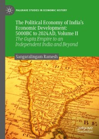 Imagen de portada: The Political Economy of India’s Economic Development: 5000BC to 2024AD, Volume II 9783031670039