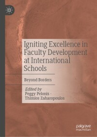 Imagen de portada: Igniting Excellence in Faculty Development at International Schools 9783031670541