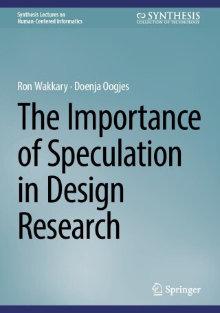Imagen de portada: The Importance of Speculation in Design Research 9783031670947