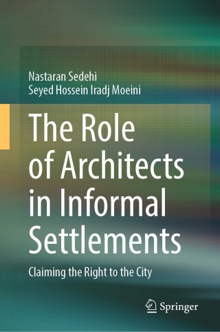 Cover image: The Role of Architects in Informal Settlements 9783031671241