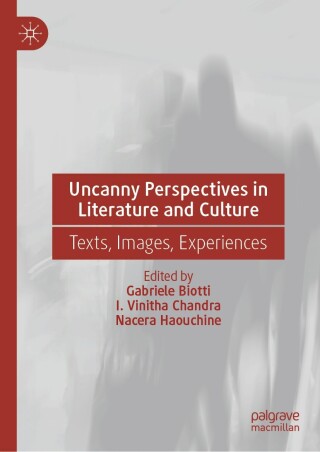 表紙画像: Uncanny Perspectives in Literature and Culture 9783031671647