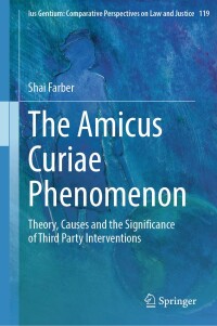 Cover image: The Amicus Curiae Phenomenon 9783031672248