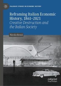 Omslagafbeelding: Reframing Italian Economic History, 1861–2021 9783031672705