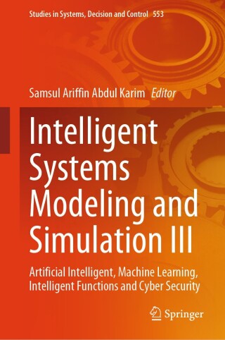 Cover image: Intelligent Systems Modeling and Simulation III 9783031673160