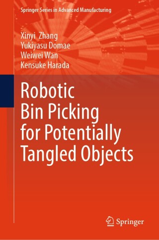 Imagen de portada: Robotic Bin Picking for Potentially Tangled Objects 9783031674532