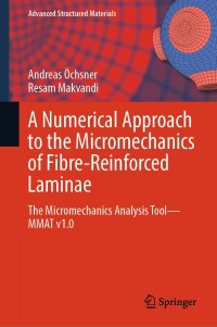 Cover image: A Numerical Approach to the Micromechanics of Fibre-Reinforced Laminae 9783031674877