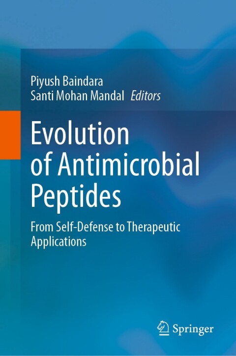 Evolution of Antimicrobial Peptides: From Self-Defense to Therapeutic Applications - FULL INSTANT DOWNLOAD | PDF DOCX EPUB