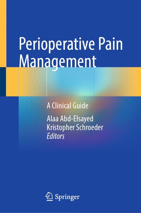 Perioperative Pain Management: A Clinical Guide - FULL INSTANT DOWNLOAD | PDF DOCX EPUB