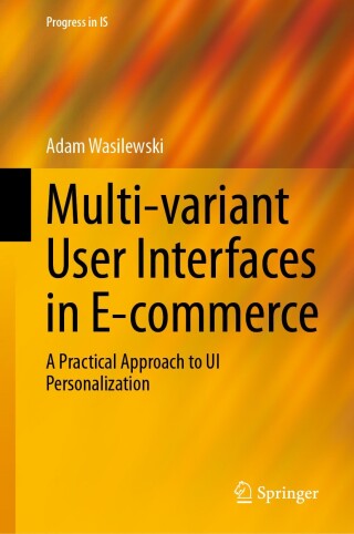 Cover image: Multi-variant User Interfaces in E-commerce 9783031677571