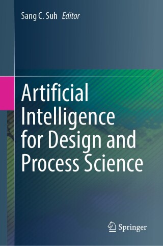 Imagen de portada: Artificial Intelligence for Design and Process Science 9783031678851