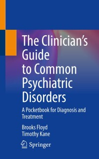 Cover image: The Clinician’s Guide to Common Psychiatric Disorders 9783031679575