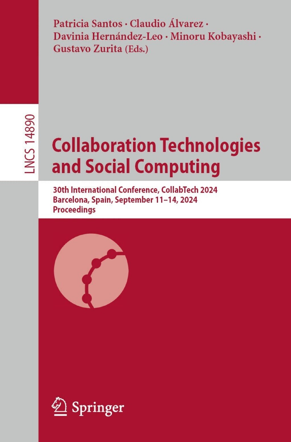 Collaboration Technologies and Social Computing 30th International Conference, CollabTech 2024, Barcelona, Spain, September 11–14, 2024, Proceedings