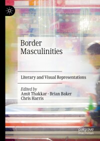 Cover image: Border Masculinities 9783031680496