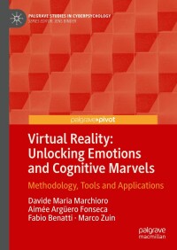 Imagen de portada: Virtual Reality: Unlocking Emotions and Cognitive Marvels 9783031681950