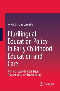 Cover image: Plurilingual Education Policy in Early Childhood Education and Care 9783031682209