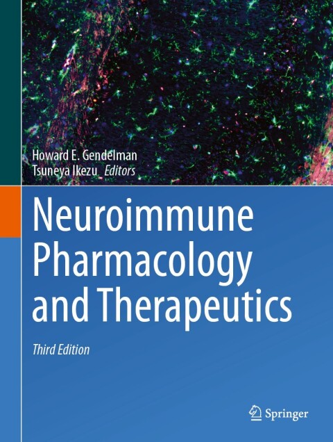 Neuroimmune Pharmacology and Therapeutics, 3rd Edition - FULL INSTANT DOWNLOAD | PDF DOCX EPUB