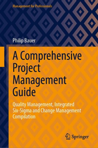Cover image: A Comprehensive Project Management Guide 9783031682513