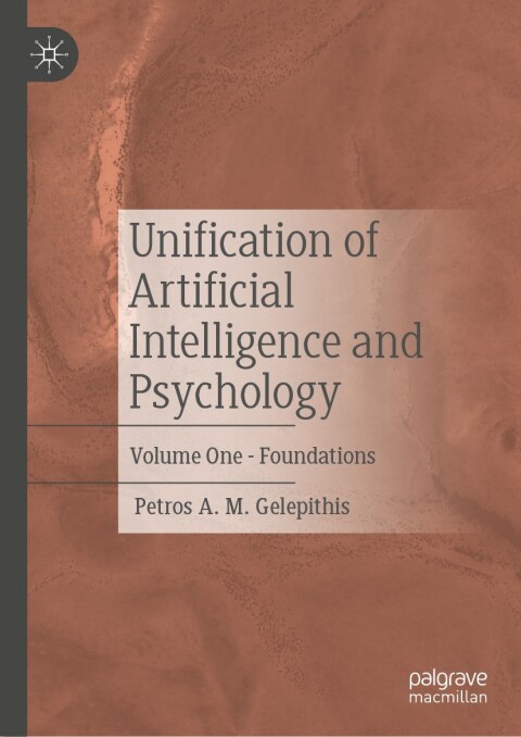 Unification of Artificial Intelligence and Psychology: Volume One - Foundations - FULL INSTANT DOWNLOAD | PDF DOCX EPUB