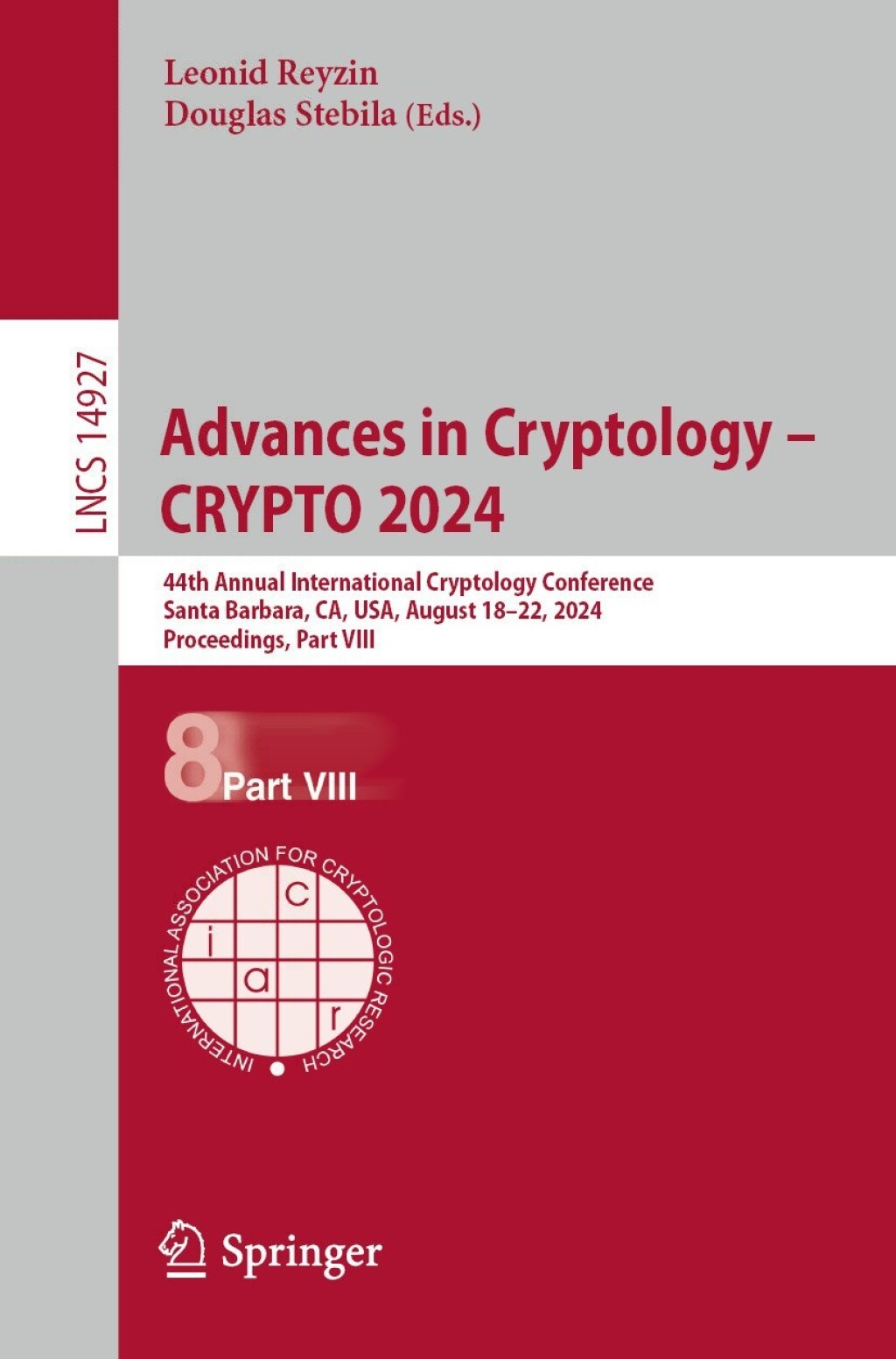Advances in Cryptology – CRYPTO 2024 44th Annual International Cryptology Conference, CRYPTO 2024, Santa Barbara, CA, USA, August 18–22, 2024, Proceedings, Part VIII