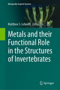 Imagen de portada: Metals and their Functional Role in the Structures of Invertebrates 9783031684852