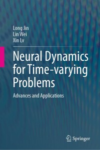 Cover image: Neural Dynamics for Time-varying Problems 9783031685934