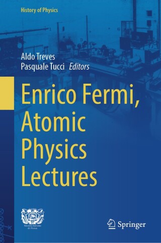 Imagen de portada: Enrico Fermi, Atomic Physics Lectures 9783031686894