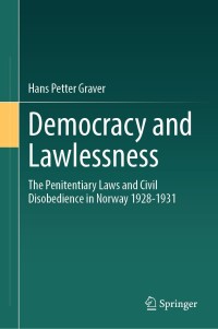 صورة الغلاف: Democracy and Lawlessness 9783031690549