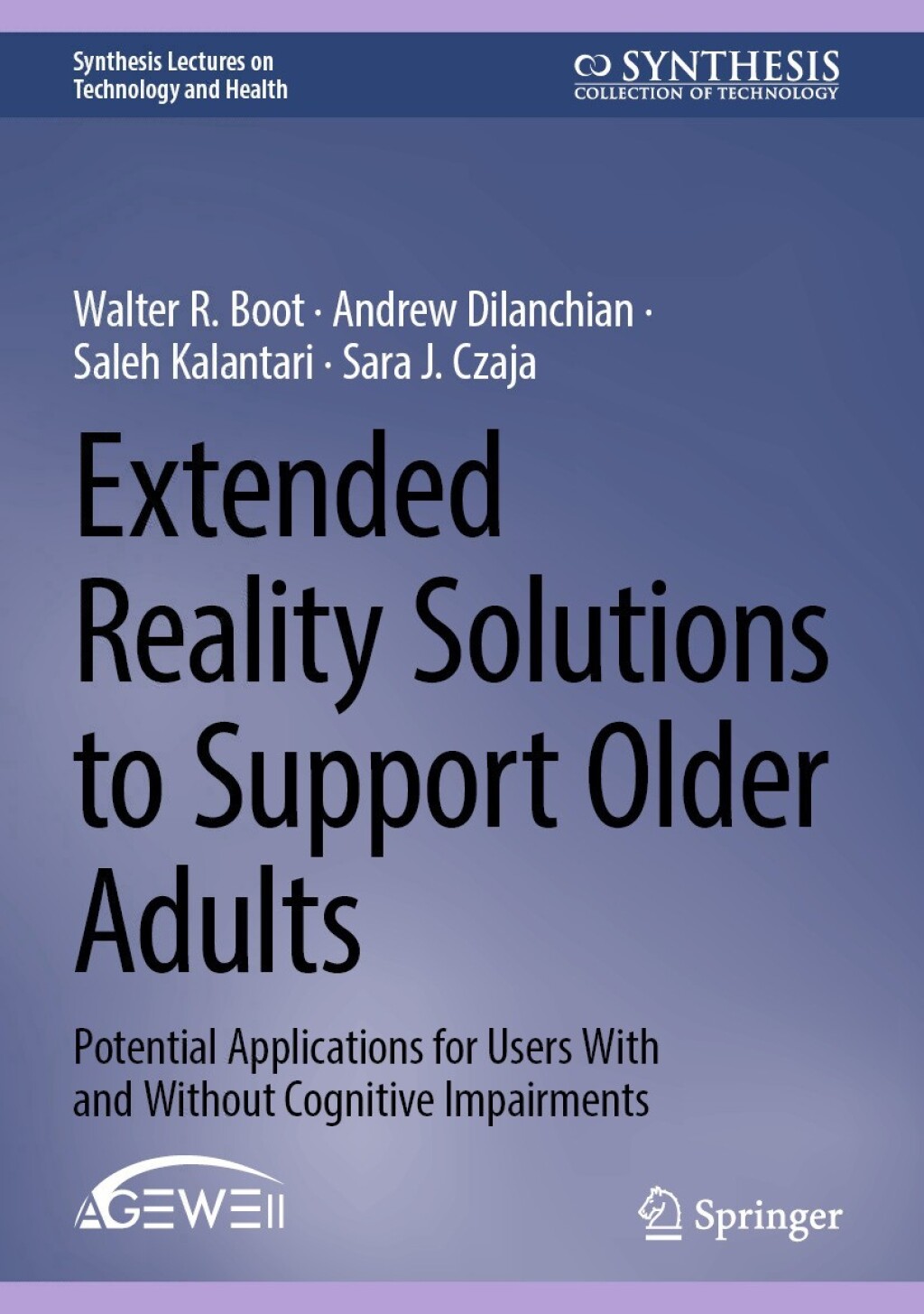 Extended Reality Solutions to Support Older Adults Potential Applications for Users With and Without Cognitive Impairments