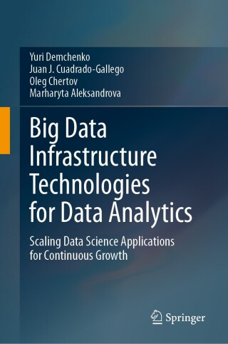 Cover image: Big Data Infrastructure Technologies for Data Analytics 9783031693656