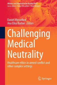 Omslagafbeelding: Challenging Medical Neutrality 9783031693977