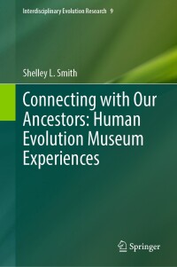 Cover image: Connecting with Our Ancestors: Human Evolution Museum Experiences 9783031694288