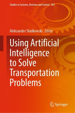 Cover image: Using Artificial Intelligence to Solve Transportation Problems 9783031694868