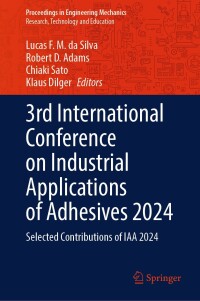 Cover image: 3rd International Conference on Industrial Applications of Adhesives 2024 9783031695025