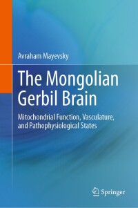 Cover image: The Mongolian Gerbil Brain 9783031695483