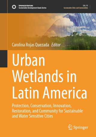 Cover image: Urban Wetlands in Latin America 9783031695896