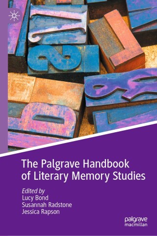 Immagine di copertina: The Palgrave Handbook of Literary Memory Studies 9783031695933