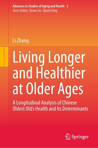 Titelbild: Living Longer and Healthier at Older Ages 9783031697722
