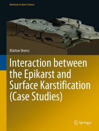 Cover image: Interaction between the Epikarst and Surface Karstification (Case Studies) 9783031699351