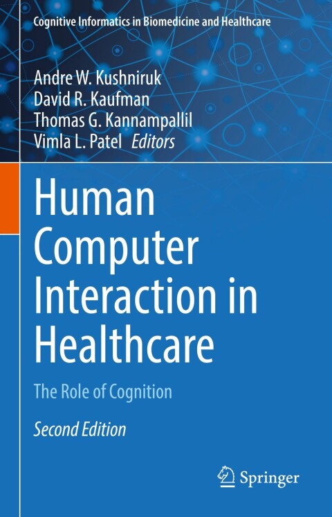 Human Computer Interaction in Healthcare: The Role of Cognition, 2nd Edition - FULL INSTANT DOWNLOAD | PDF DOCX EPUB