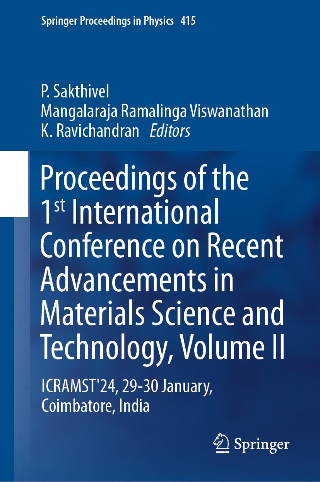 Proceedings of the 1st International Conference on Recent Advancements in Materials Science and Technology, Volume II ICRAMST’24, 29-30 January, Coimbatore, India