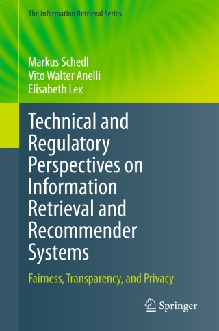 Imagen de portada: Technical and Regulatory Perspectives on Information Retrieval and Recommender Systems 9783031699771